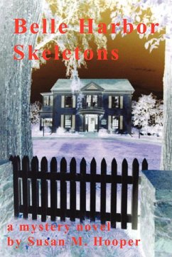 Belle Harbor Skeletons - Hooper, Susan M.