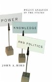 Power, Knowledge, and Politics: Policy Analysis in the States