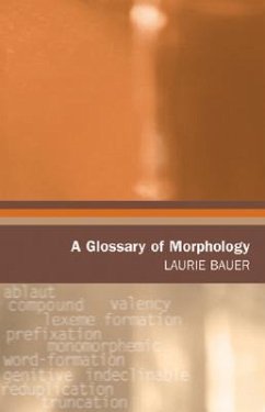 A Glossary of Morphology - Bauer, Laurie