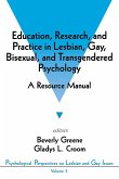 Education, Research, and Practice in Lesbian, Gay, Bisexual, and Transgendered Psychology