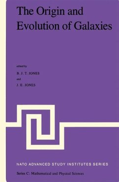 The Origin and Evolution of Galaxies - Jones, J.T. / Jones, J.E. (Hgg.)