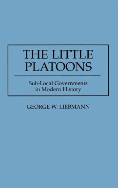 The Little Platoons - Liebmann, George