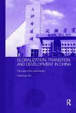 Globalisation, Transition and Development in China