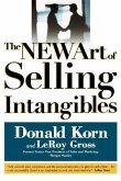 The NEW Art of Selling Intangibles
