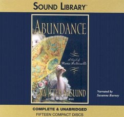 Abundance: A Novel of Marie Antoinette - Naslund, Sena Jeter