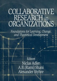 Collaborative Research in Organizations - Adler, Niclas B / Shani, Abraham B / Styhre, Alexander