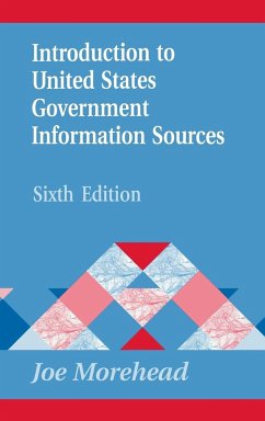 Introduction to United States Government Information Sources - Morehead, Joe