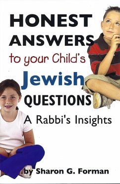 Honest Answers to Your Child's Jewish Questions - House, Behrman