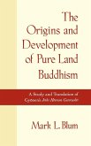 The Origins and Development of Land Buddhism