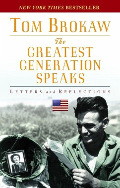 The Greatest Generation Speaks - Brokaw, Tom