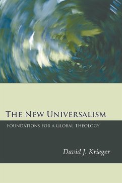 The New Universalism - Krieger, David J.