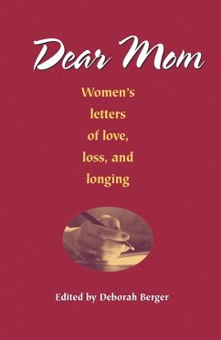Dear Mom - Berger, Deborah