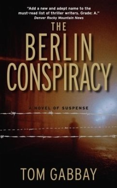 The Berlin Conspiracy - Gabbay, Tom