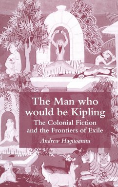 The Man Who Would Be Kipling - Hagiioannu, A.
