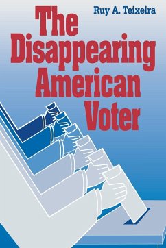 The Disappearing American Voter - Teixeira, Ruy A.