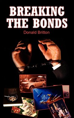 Breaking the Bonds - Britton, Donald
