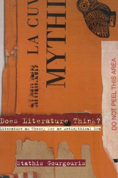 Does Literature Think? - Gourgouris, Stathis