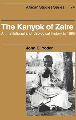 The Kanyok of Zaire - Yoder, John C.