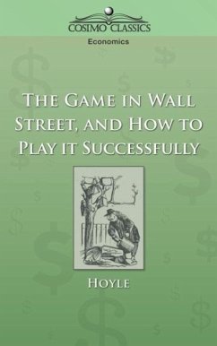 The Game in Wall Street, and How to Play It Successfully - Hoyle