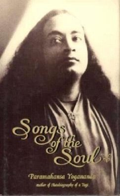 Songs of the Soul - Yogananda, Paramahansa; Yogananda