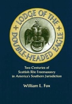 Lodge of the Double-Headed Eagle - William, Fox; Fox, William