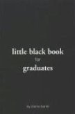 Little Black Book for Graduates