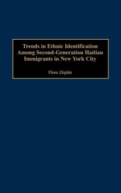 Trends in Ethnic Identification Among Second-Generation Haitian Immigrants in New York City - Zephir, Flore