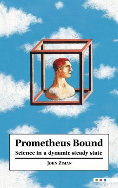 Prometheus Bound - Ziman, J. M.