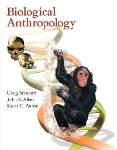 Biological Anthropology: The Natural History Of Humankind - Stanford, Craig