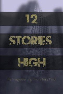 12 Stories High - Thomas, Justin