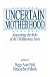 Uncertain MotherhoodNegotiating the... - Bild 1