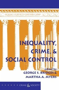 Inequality, Crime, And Social Control - Bridges, George S; Myers, Martha A