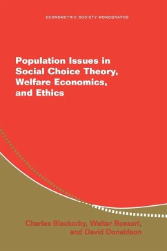 Population Issues in Social Choice Theory, Welfare Economics, and Ethics - Blackorby, Charles; Bossert, Walter; Donaldson, David J.