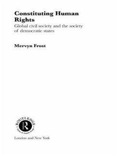 Constituting Human Rights - Frost, Mervyn