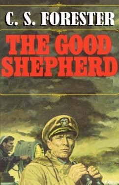 The Good Shepherd - Forester, C. S.