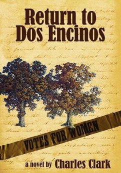 Return to Dos Encinos - Clark, Charles