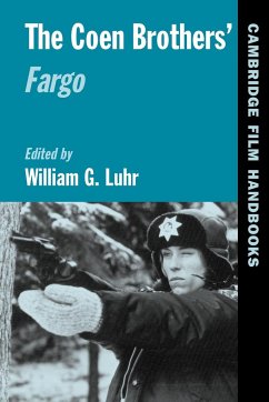 The Coen Brothers' Fargo - Luhr, William G. (ed.)