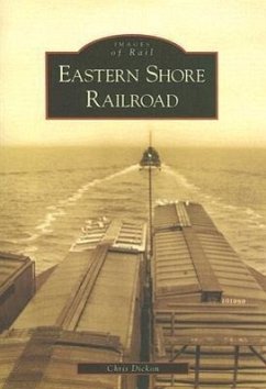 Eastern Shore Railroad - Dickon, Chris