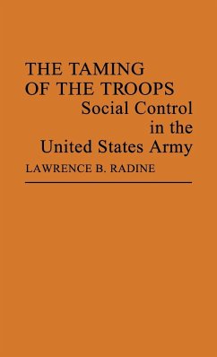 The Taming of the Troops - Radine, Lawrence B.; Unknown; Martindale Exec, Edith