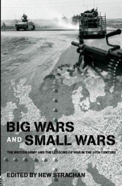 Big Wars and Small Wars - Strachan, Hew (ed.)