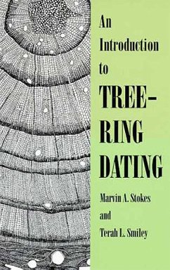 An Introduction to Tree-Ring Dating - Stokes, Marvin A.; Smiley, Terah L.