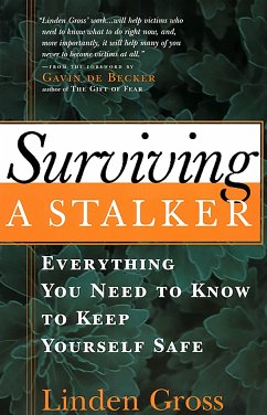 Surviving a Stalker - Gross, Linda