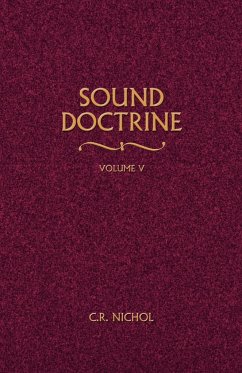 Sound Doctrine Vol. 5 - Nichol, C. R.