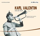 Karl Valentin und die Musik Karl Valentin und die Musik