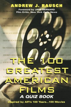 100 Greatest American Films - Rausch, Andrew J.