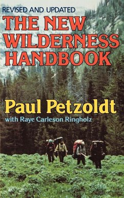 The New Wilderness Handbook - Petzoldt, Paul