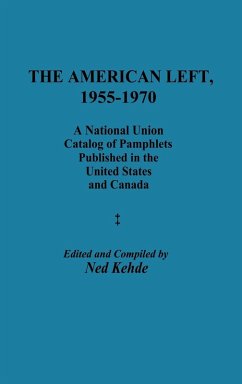 Cover The American Left, 1955-1970
