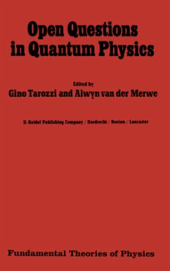 Open Questions in Quantum Physics - Tarozzi, G. / Van der Merwe, A. (Hgg.)