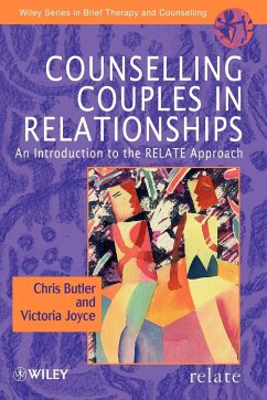 Counselling Couples in Relationships: An Introduction to the Relate Approach - Butler, Christopher Joyce, Victoria
