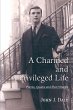 A Charmed and Privileged Life - Bild 1